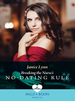 cover image of Breaking the Nurse's No-Dating Rule
